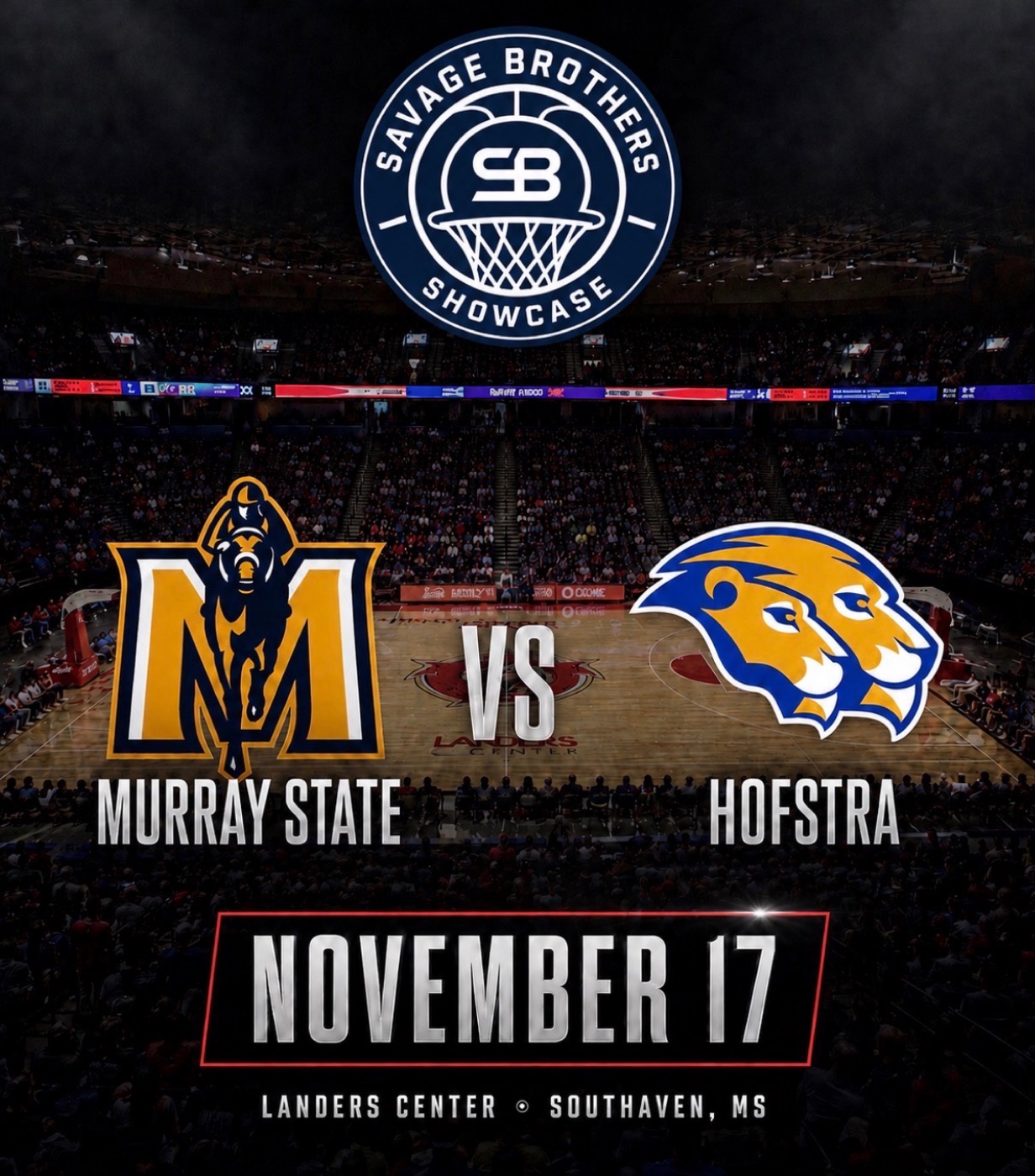 Savage Brothers Showcase: Murray State vs. Hofstra at Landers Center, November 17