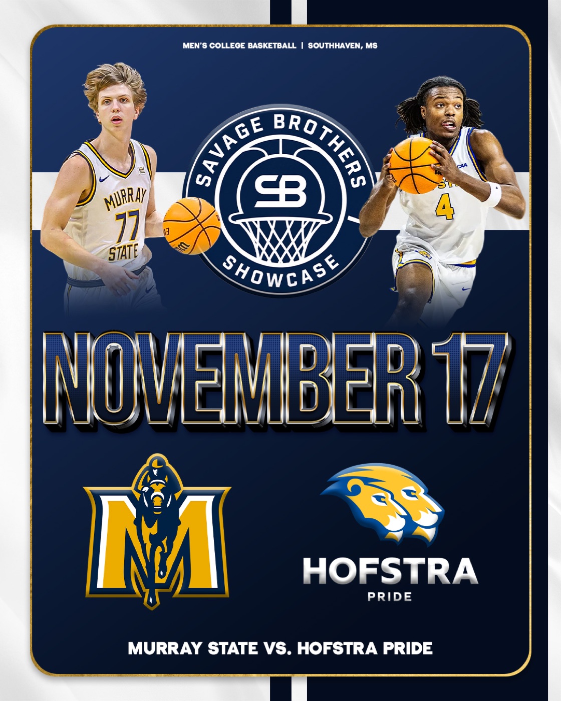 Savage Brothers Showcase: Murray State vs. Hofstra, November 17